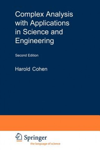 Könyv Complex Analysis with Applications in Science and Engineering Harold Cohen