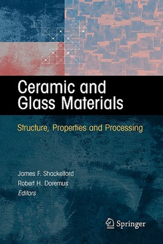 Könyv Ceramic and Glass Materials James F. Shackelford