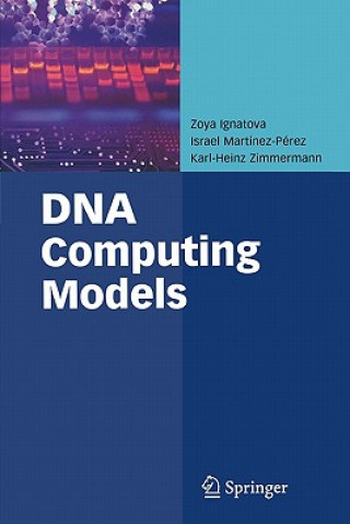 Könyv DNA Computing Models Zoya Ignatova