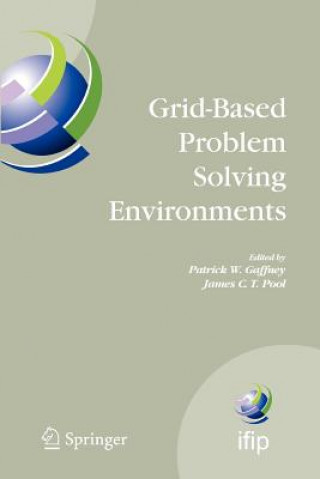 Carte Grid-Based Problem Solving Environments Patrick W. Gaffney