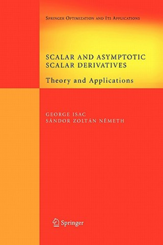 Kniha Scalar and Asymptotic Scalar Derivatives George Isac