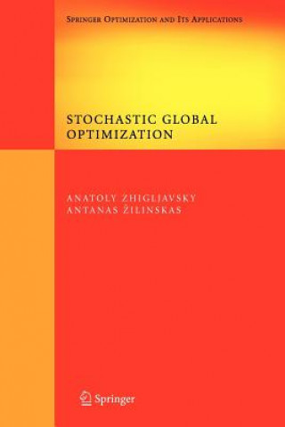 Kniha Stochastic Global Optimization Anatoly Zhigljavsky