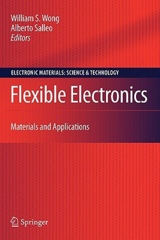 Книга Flexible Electronics William S. Wong