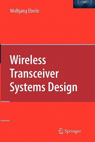 Książka Wireless Transceiver Systems Design Wolfgang Eberle