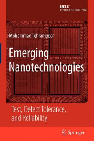 Kniha Emerging Nanotechnologies Mohammad Tehranipoor