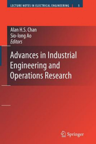 Könyv Advances in Industrial Engineering and Operations Research Alan H. S. Chan