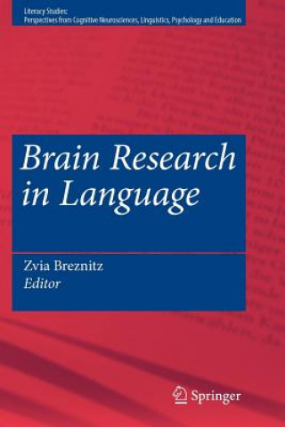 Kniha Brain Research in Language Zvia Breznitz