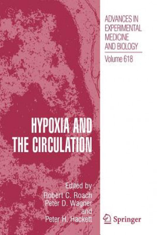 Książka Hypoxia and the Circulation Robert Roach