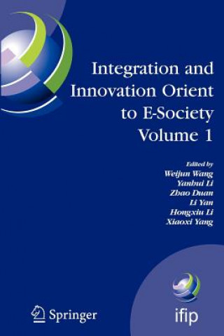 Carte Integration and Innovation Orient to E-Society Volume 1 Weijun Wang