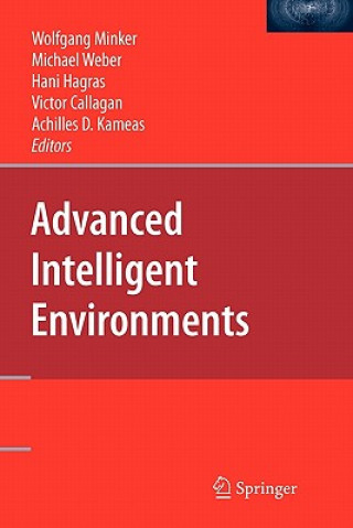 Kniha Advanced Intelligent Environments Wolfgang Minker