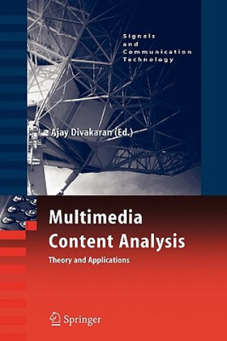 Kniha Multimedia Content Analysis Ajay Divakaran