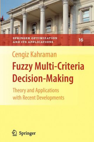 Книга Fuzzy Multi-Criteria Decision Making Cengiz Kahraman