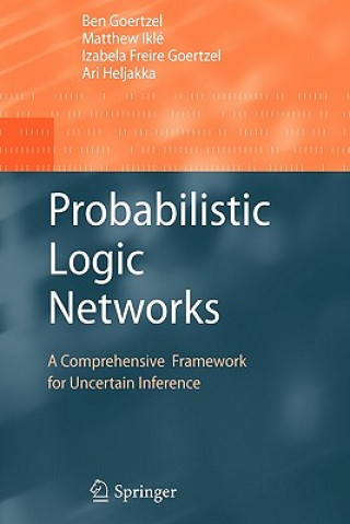 Livre Probabilistic Logic Networks Ben Goertzel