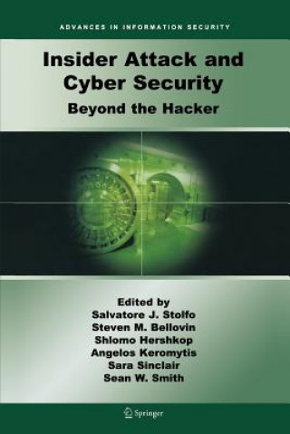 Carte Insider Attack and Cyber Security Salvatore J. Stolfo