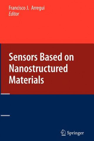 Kniha Sensors Based on Nanostructured Materials Francisco J. Arregui