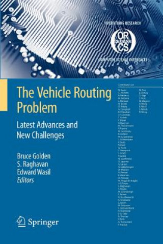 Könyv Vehicle Routing Problem: Latest Advances and New Challenges Bruce L. Golden