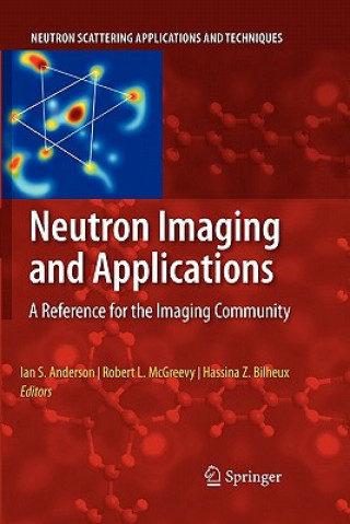 Carte Neutron Imaging and Applications Ian S. Anderson