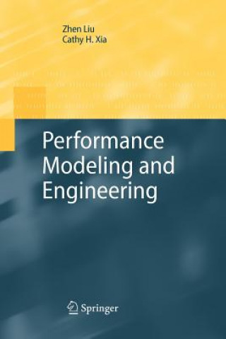 Kniha Performance Modeling and Engineering Zhen Liu
