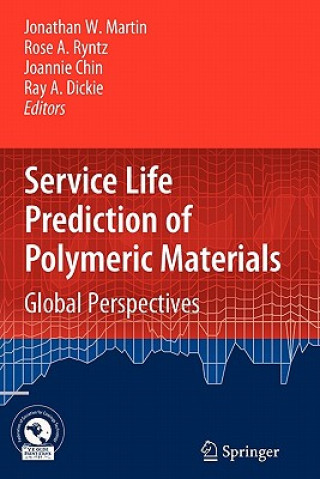 Книга Service Life Prediction of Polymeric Materials Jonathan W Martin