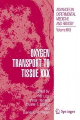 Kniha Oxygen Transport to Tissue XXX Per Liss