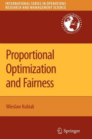 Książka Proportional Optimization and Fairness Wieslaw Kubiak