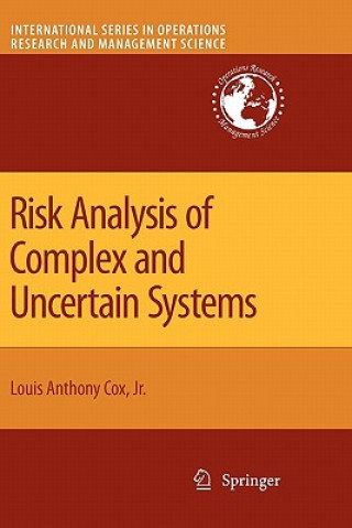 Kniha Risk Analysis of Complex and Uncertain Systems Louis A. Cox