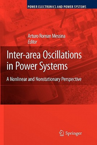 Kniha Inter-area Oscillations in Power Systems Arturo Roman Messina