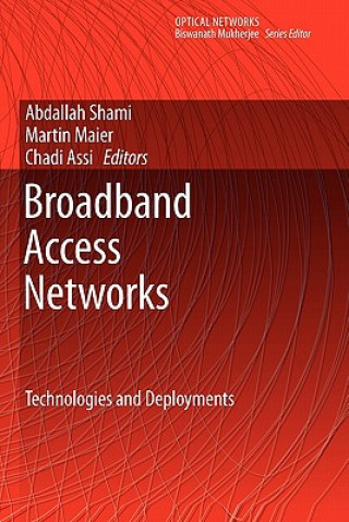 Carte Broadband Access Networks Abdallah Shami