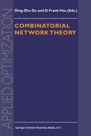 Könyv Combinatorial Network Theory ing-Zhu Du