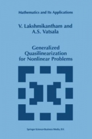 Könyv Generalized Quasilinearization for Nonlinear Problems V. Lakshmikantham