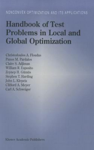 Buch Handbook of Test Problems in Local and Global Optimization Christodoulos A. Floudas