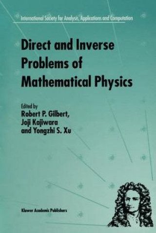 Kniha Direct and Inverse Problems of Mathematical Physics R.P. Gilbert