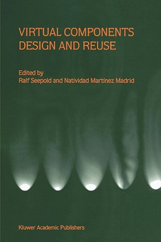 Livre Virtual Components Design and Reuse Ralf Seepold