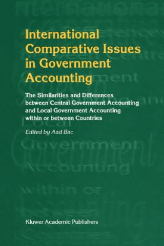 Kniha International Comparative Issues in Government Accounting Aad Bac