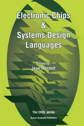 Knjiga Electronic Chips & Systems Design Languages Jean Mermet