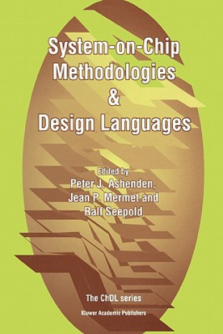 Książka System-on-Chip Methodologies & Design Languages Peter J. Ashenden