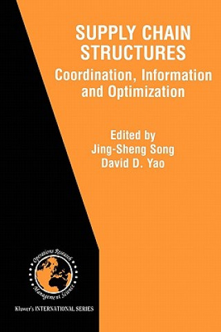 Kniha Supply Chain Structures Jing-Sheng Song