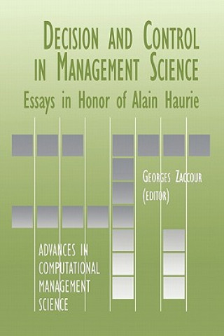 Kniha Decision & Control in Management Science Georges Zaccour