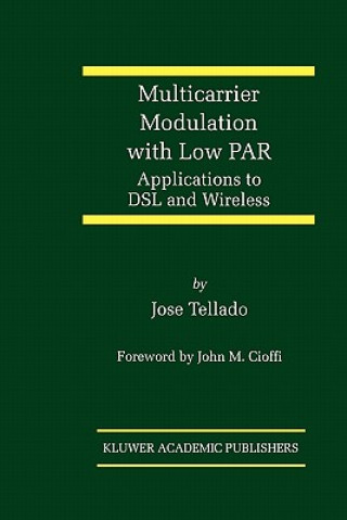 Könyv Multicarrier Modulation with Low PAR Jose Tellado