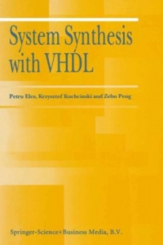 Kniha System Synthesis with VHDL Petru Eles