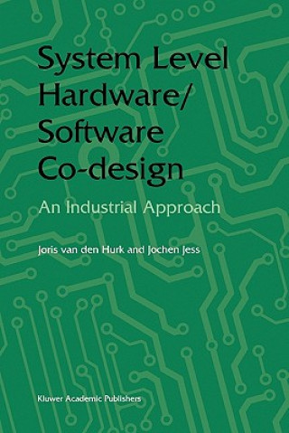 Buch System Level Hardware/Software Co-Design Joris van den Hurk