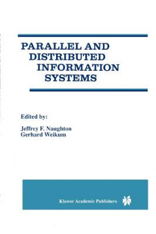 Könyv Parallel and Distributed Information Systems Jeffrey F. Naughton