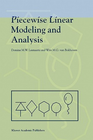 Könyv Piecewise Linear Modeling and Analysis Domine Leenaerts