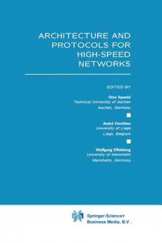 Carte Architecture and Protocols for High-Speed Networks Otto Spaniol