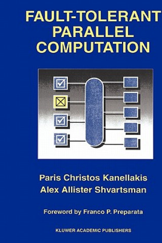 Kniha Fault-Tolerant Parallel Computation Paris Christos Kanellakis