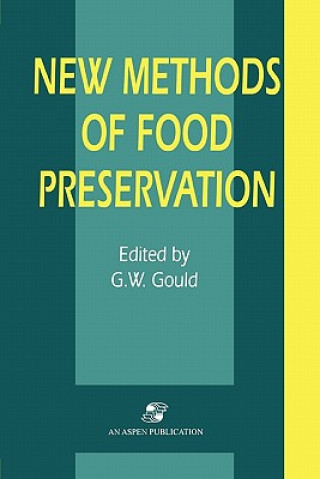 Buch New Methods of Food Preservation Grahame W. Gould