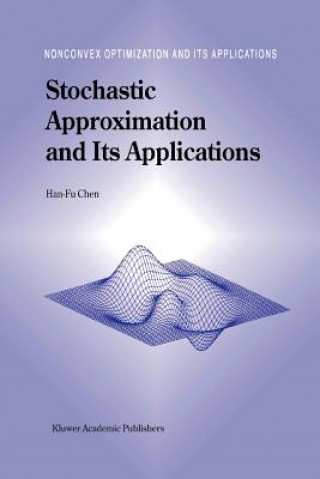 Kniha Stochastic Approximation and Its Application an-Fu Chen