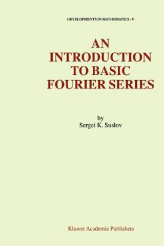 Książka An Introduction to Basic Fourier Series S.K. Suslov