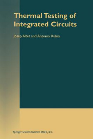 Kniha Thermal Testing of Integrated Circuits J. Altet