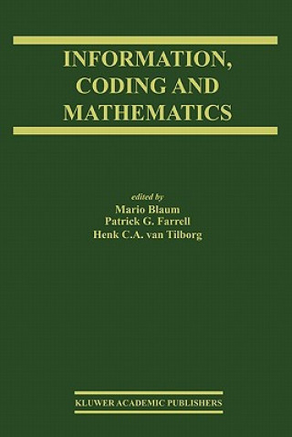 Book Information, Coding and Mathematics Mario Blaum